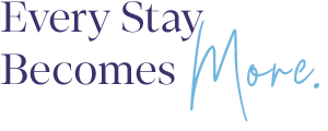 Every Stay Becomes More